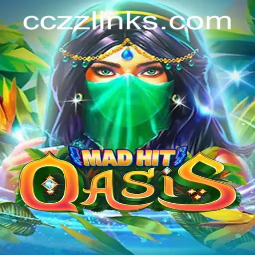 MadHitOasis: A Dive into the World of Strategy and Survival with CCZZ